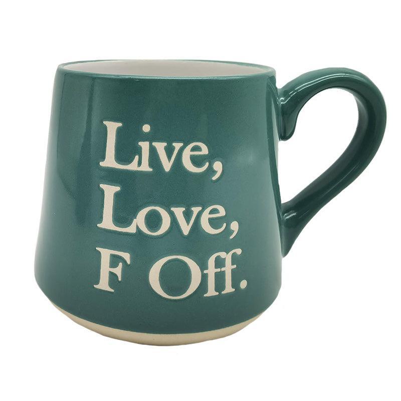 Fat Bottom Mug - Live Love F Off-For the Home-Balderson Village Cheese Store